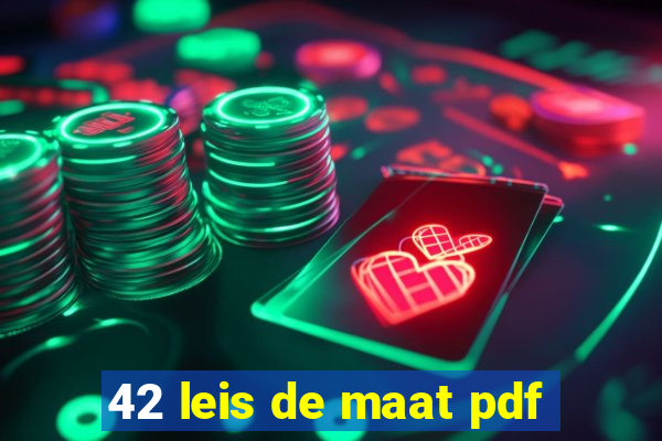 42 leis de maat pdf